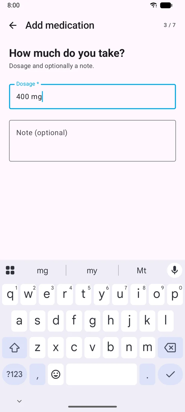 Dosage entry showing the value 400 mg and an optional note field.